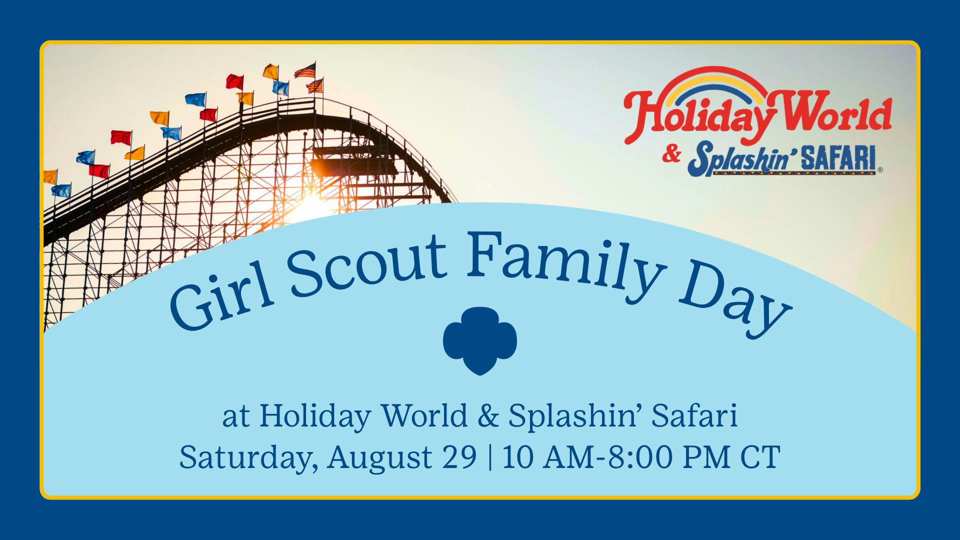 Girl Scout Family Day at Holiday World & Splashin’ Safari